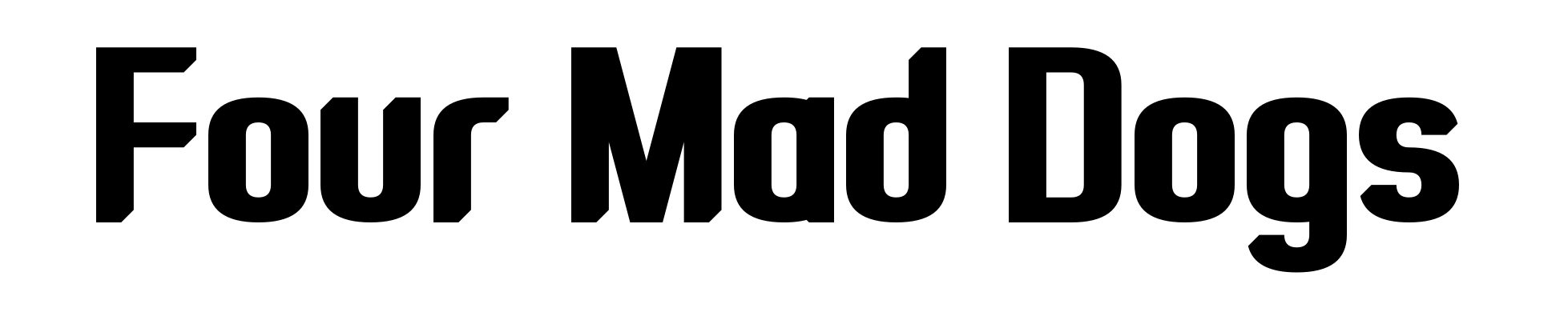 Four Mad Dogs